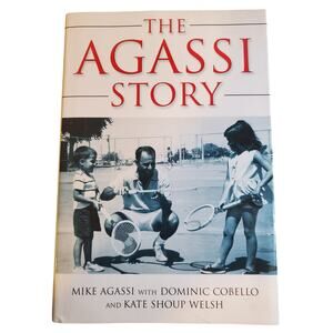 The Agassi Story - Hardcover - by Mike Agassi 2004